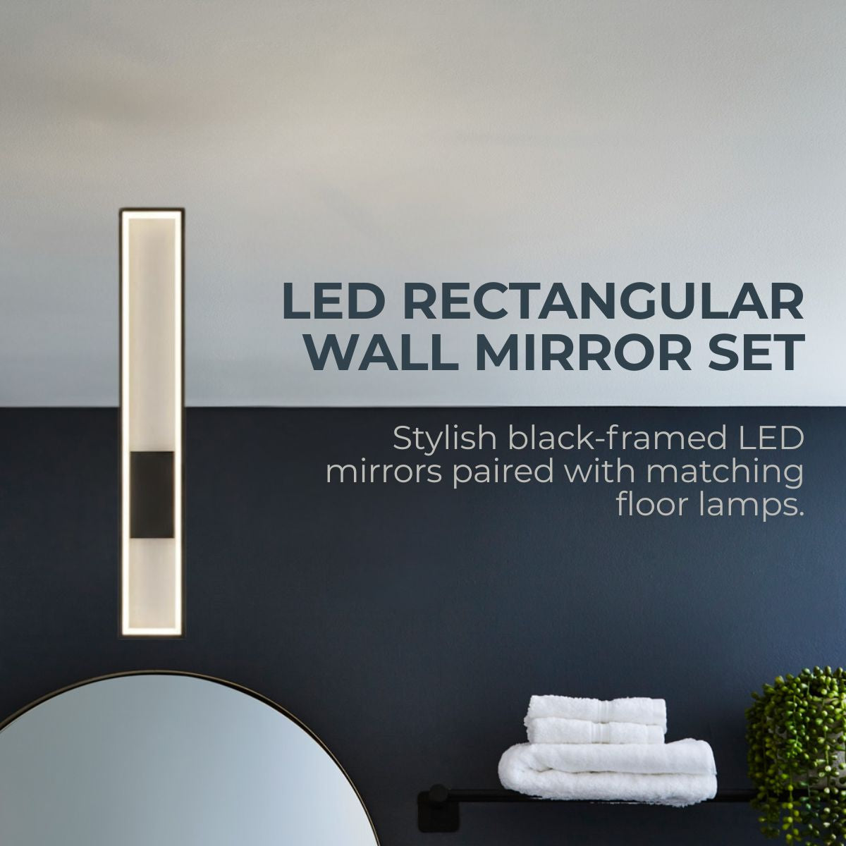 Modern LED Rectangular Wall Mirrors with Black Frame & Matching Floor Lamps